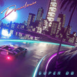 Super db - Downtown (LP) - Velvet Music