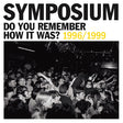 Symposium - Do you remember how it was? (LP) - Velvet Music