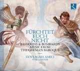 Syntagma Amici - Furchtet euch nicht (CD)