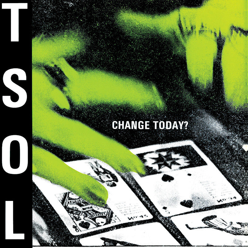 T.s.o.l. - Change today? (LP) - Velvet Music