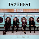 Tax The Heat - Change your position (CD) - Velvet Music