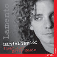 Daniel Taylor - Lamento (CD) - Velvet Music