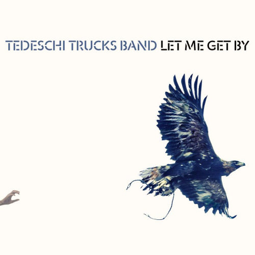 Tedeschi Trucks Band - Let me get by (CD) - Velvet Music