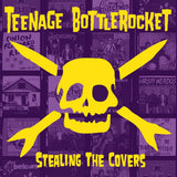 Teenage Bottlerocket - Stealing the covers (CD) - Velvet Music