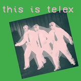 Telex - This is telex (LP) - Velvet Music