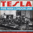 Tesla - Five man london jam (CD) - Velvet Music