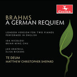 Te Deum - Brahms: a german requiem op.45 (london version) (CD)