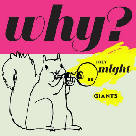 They Might Be Giants - Why? (LP)