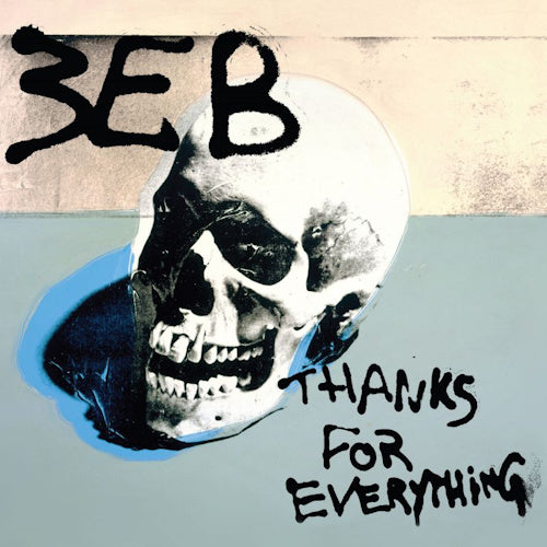 Third Eye Blind - Thanks for everything (CD) - Velvet Music