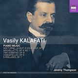 Jeremy Thompson - Vasily kalafati: piano music (CD) - Velvet Music