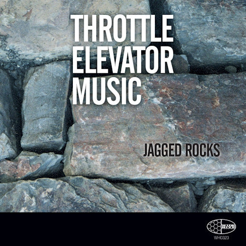Throttle Elevator Music - Jagged rocks (CD) - Velvet Music