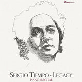 Sergio Tiempo - Legacy (CD) - Velvet Music