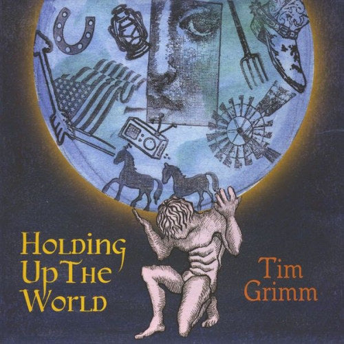 Tim Grimm - Holding up the world (CD) - Velvet Music
