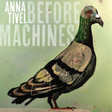 Anna Tivel - Before machines (CD) - Velvet Music