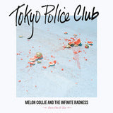 Tokyo Police Club - Melon collie and the infinite radness (LP) - Velvet Music