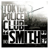 Tokyo Police Club - Smith (CD) - Velvet Music
