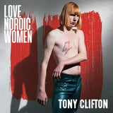 Tony Clifton - Love nordic women (CD) - Velvet Music