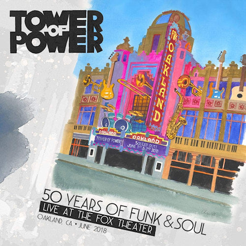 Tower Of Power - 50 years of funk & soul: live at the fox theater (CD) - Velvet Music