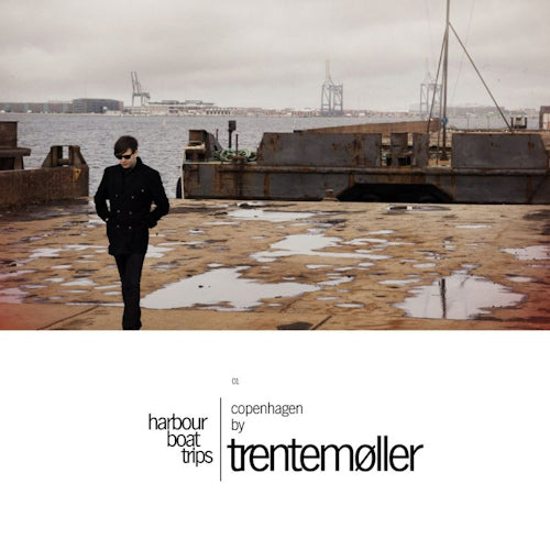 Trentemoller - Harbour boat trips 01 (CD) - Velvet Music