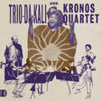 Trio Da Kali & Kronos Quartet - Ladilikan (CD)