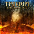 Trivium - Ember to inferno (CD) - Velvet Music