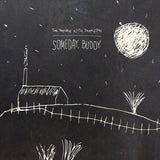 Trouble With Templeton - Someday buddy (CD) - Velvet Music