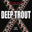 Walter Trout - Deep trout (CD) - Velvet Music