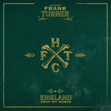 Frank Turner - England keep my bones (CD) - Velvet Music