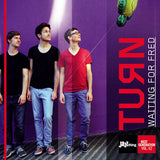 Turn - Waiting for fred (CD) - Velvet Music
