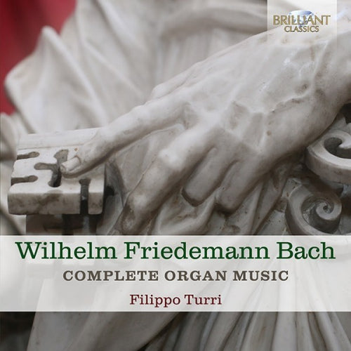 Wilhelm Friedemann Bach - Complete organ music (CD) - Velvet Music