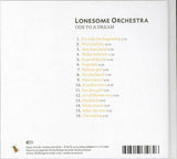 Lonesome Orchestra - Ode To A Dream (tweedehands CD)