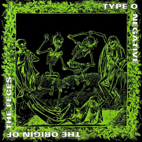 Type O Negative - Origin of the feces -rema (CD)