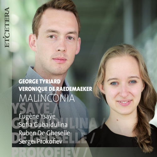 Tyriard/de Raedemaeker - Malinconia (CD) - Velvet Music