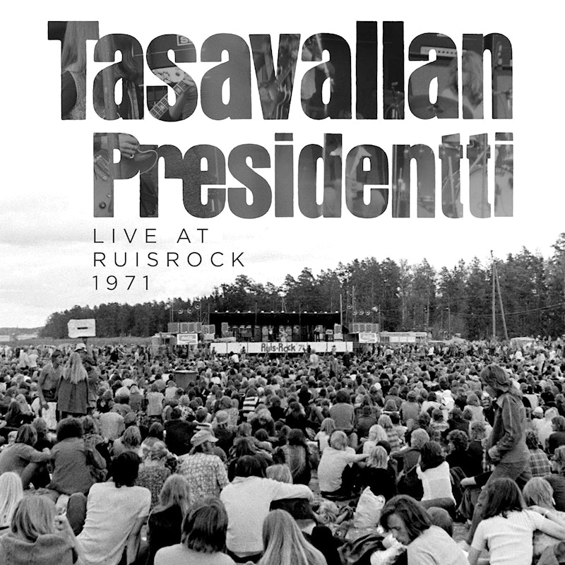Tasavallan Presidentti - Live at ruisrock 1971 (CD) - Velvet Music