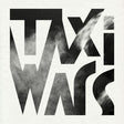 TaxiWars - TaxiWars (LP) - Velvet Music