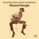 Hound Dog Taylor - Natural boogie (LP)