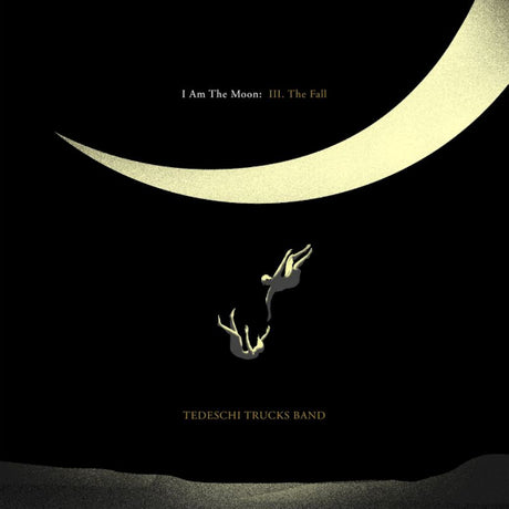 Tedeschi Trucks Band - I am the moon: III. the fall (CD) - Velvet Music