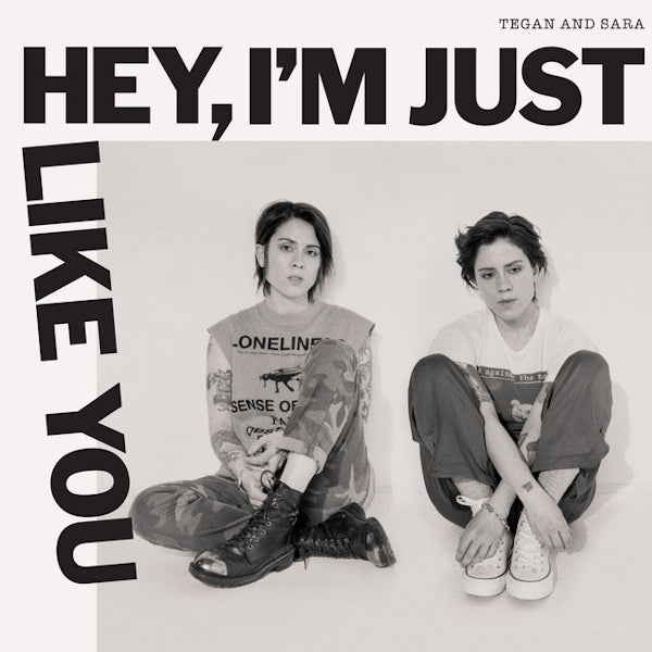 Tegan And Sara - Hey, i'm just like you (LP) - Velvet Music