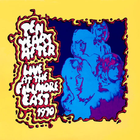 Ten Years After - Live At The Fillmore East 1970 (LP) - Velvet Music