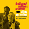 Thad Jones / Mel Lewis Orchestra - All my yesterdays (CD) - Velvet Music
