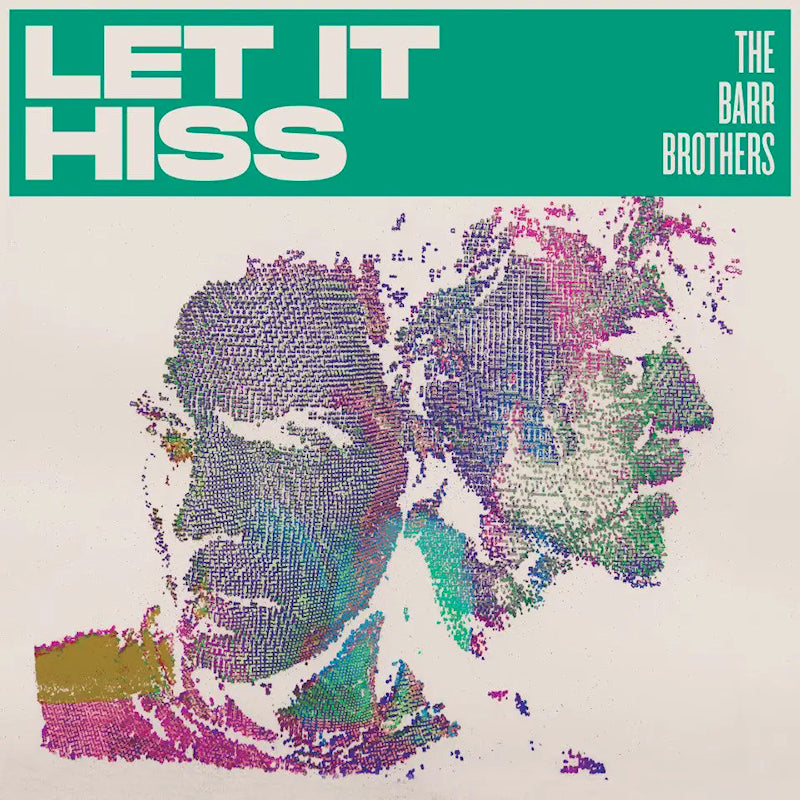 Barr Brothers - Let it hiss (CD) - Velvet Music