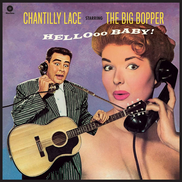 Big Bopper - Chantilly Lace Starring The Big Bopper - Hellooo Baby! (LP) - Velvet Music