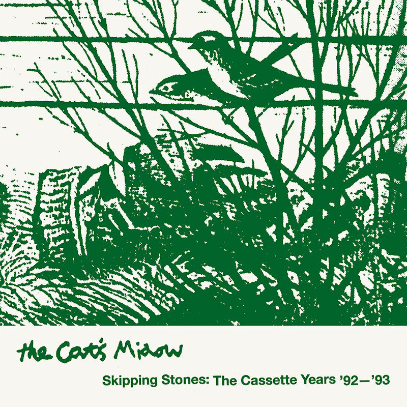 The Cat's Miaow - Skipping stones: the cassette years '92-'93 (LP) - Velvet Music