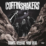 The Coffinshakers - Graves, release your dead -red vinyl- (LP) - Velvet Music