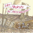 The Decemberists - Her majesty, the decemberists (CD) - Velvet Music