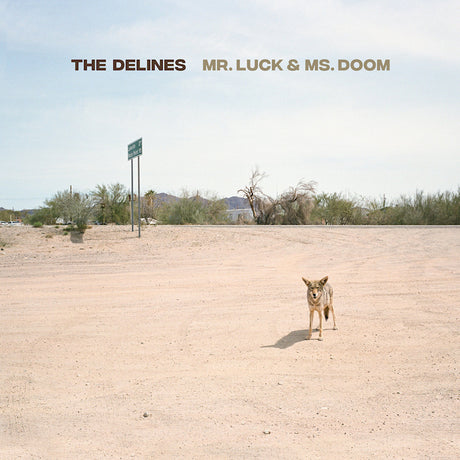 The Delines - Mr. luck & ms. doom (CD) - Velvet Music