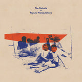 The Districts - Popular manipulations (LP) - Velvet Music
