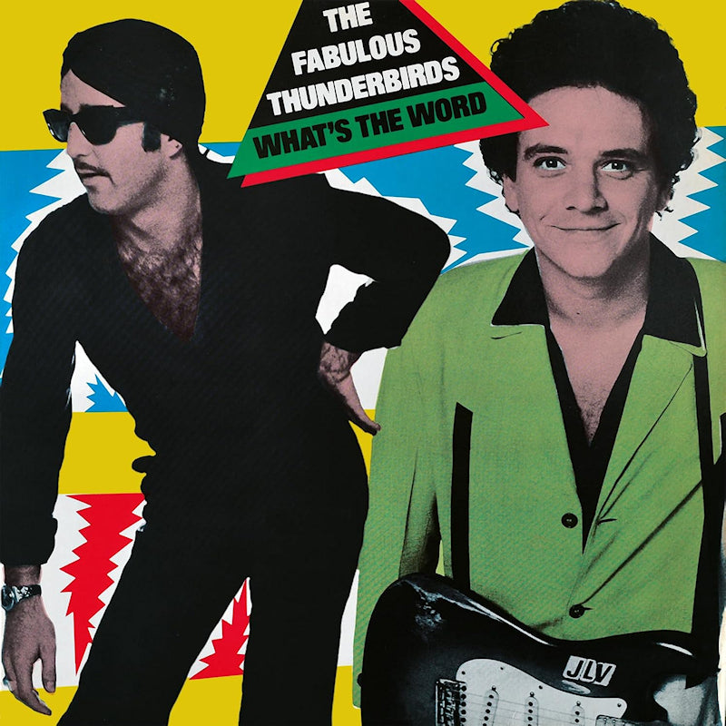 Fabulous Thunderbirds - What's the word (CD)