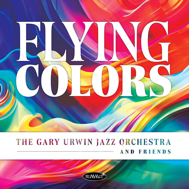 The Gary Urwin Jazz Orchestra And Friends - Flying colors (CD) - Velvet Music