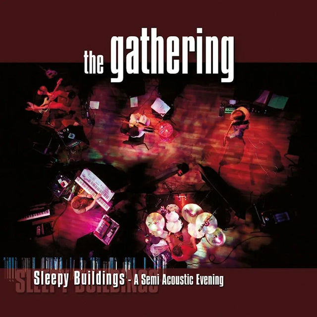 The Gathering - Sleepy buildings - a semi acoustic evening (CD) - Velvet Music